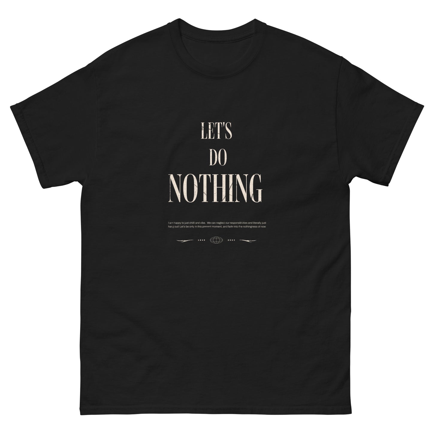 Let's Do Nothing